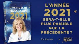 Horoscope 2021  Ginette Blais [upl. by Riva532]