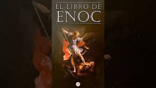 EL LIBRO DE ENOC [upl. by Eimmaj]