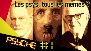 Les psys tous les mêmes   PSYCHE 1 [upl. by Tolkan]