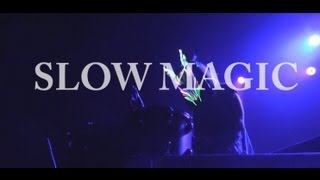 Slow Magic Interview [upl. by Ednalrym]