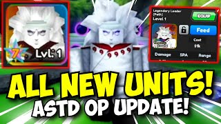 All New Units In All Star Tower Defense MADARA 7 STAR UPDATE [upl. by Elvis]