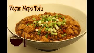 Vegan Mapo Tofu │ Tofu Rezepte 【Che Shens Küche】 [upl. by Bassett]