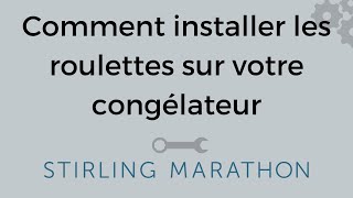 Comment installer les roulettes sur votre congélateur [upl. by Henn]