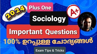 Plus One Sociology Important Questions 2024  100 ഉറപ്പുള്ള ചോദ്യങ്ങൾ💯🔥 [upl. by Lancelle]