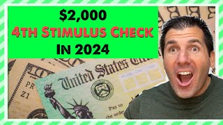 2000 4th Stimulus Check in 2024  Social Security SSDI SSI Seniors [upl. by Pachston]