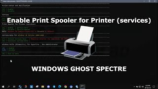 Enable Print Spooler for Printer services GHOST SPECTRE  2022  WINDOWS [upl. by Wilburn]