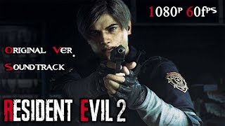 Resident Evil 2 Remake  First Hour of Gameplay Leon  Original Ver Soundtrack Swap 1080p 60fps [upl. by Cosenza]