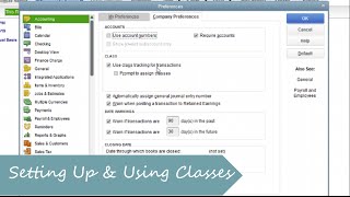 How to setup and use Classes in QuickBooks [upl. by Krall]