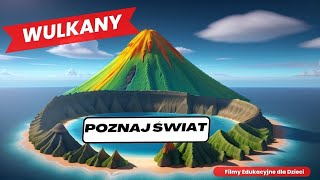 Odkrywamy Tajemnice Wulkanów Wulkany Film dla dzieci filmydladzieci [upl. by Jacinda]