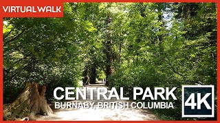 4K Virtual Walking Tour of Central Park  Burnaby Travel Guide with Binaural Audio [upl. by Ezitram]