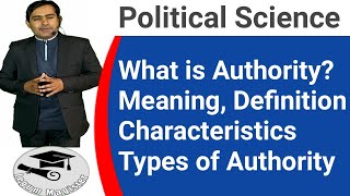 What is Authority Meaning Definition Characteristics and Types of Authority Political Science [upl. by Cattima]