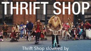 thrift shop slowed [upl. by Eelasor]