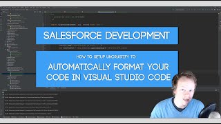 Salesforce Developer Tutorial How to Setup Automatic Code Formatting in Visual Studio Code [upl. by Heathcote19]