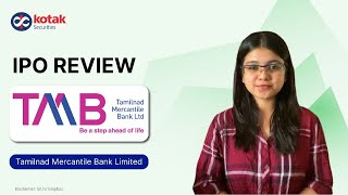 Tamilnad Mercantile Bank IPO Review with Kotak Securities  Upcoming IPO [upl. by Rehsa]