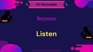 Beyonce  Listen  Karaoke [upl. by Anstus]