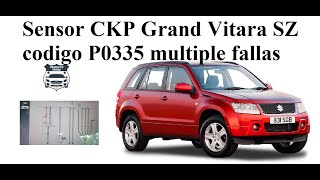 Sensor CKP Grand Vitara SZ codigo P0335 multiple fallas [upl. by Noneek]