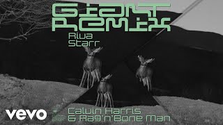 Calvin Harris RagnBone Man  Giant Riva Starr Tribe Vibe Remix  Official Audio [upl. by Turrell576]