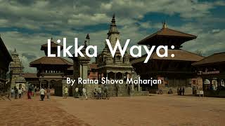 Likka Woya  Newari Song  Dance Song  Nepalbhasa [upl. by Schoenberg]