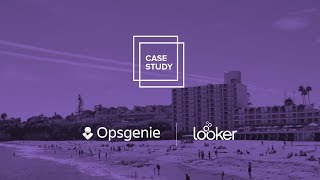 Looker amp Opsgenie A Customer Success Story [upl. by Cheyney]