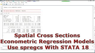 Spatial Cross Sections Econometric Regression Models Use spregcs With STATA 18 [upl. by Schaffer]