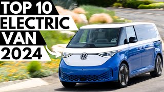 TOP 10 Best Electric Van 2024 [upl. by Naujud]