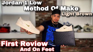 Jordan 1 Low “Method Of Make” Ligth Brown  Review amp on Feet 👣 [upl. by Leribag932]