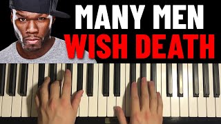 How To Play  50 Cent  Many Men Wish Death Piano Tutorial Lesson [upl. by Nivek]