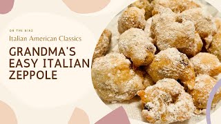 My Grandmas Easy Italian Zeppole [upl. by Jasper421]