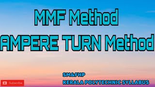 MMF METHOD  AMPERE TURN METHOD [upl. by Nonaihr912]