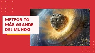 💥Descubre ¿Cuál es el METEORITO MÁS GRANDE DEL MUNDO 💥💥💥 HOBA [upl. by Susumu572]