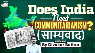 What is communitarianism  Key Concepts explained in 5 Mins  UPSC CSE 2024 [upl. by Theone]