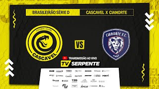 CASCAVEL X CIANORTE  BRASILEIRÃO SÉRIE D  1ª FASE [upl. by Ahtis240]