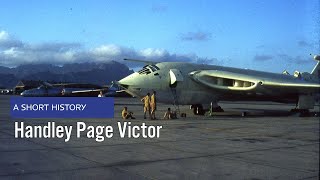 Handley Page Victor V bomber  A Short History [upl. by Drofxer]