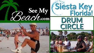 Siesta Key Drum Circle [upl. by Velasco32]