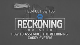 CrossBreed® Helpful HowTos Assembling The Reckoning Carry System [upl. by Marji]