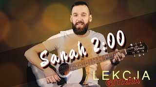 Sanah  200  Lekcja Gitary [upl. by Durwin]