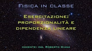 Esercitazione  proporzionalità e dipendenza lineare [upl. by Hiasi822]