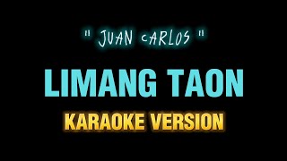 Limang taon  karaoke Juan Carlos [upl. by Ysdnyl]