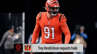 Trey Hendrickson Requests a Trade Here Are The TWO BEST CASE Scenarios For The Cincinnati Bengals [upl. by Suravart]