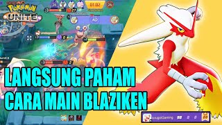 Tutorial Cara Main Blaziken Penjelasan Moveset Gameplay dan Held Items  Pokemon Unite [upl. by Paddie197]