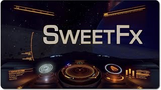 ELITE DANGEROUS  SweetFx installieren [upl. by Emerick]