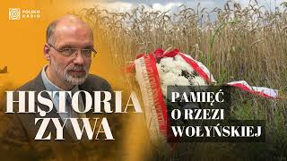 Pamięć o rzezi wołyńskiej i niepamięć o tzw zbrodni pomorskiej  HISTORIA ŻYWA [upl. by Cori]