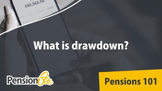 What is drawdown  Pensions 101 [upl. by Nahsed]