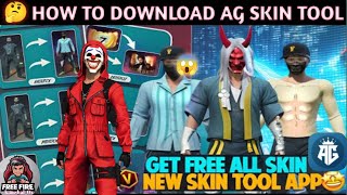 How To Download Ag Skin Tool 🤔No Antiban Skin Tools Pro Free Fire 100working How To Use Skin Tool [upl. by Robinet]