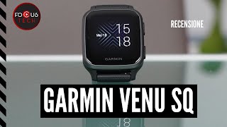 GARMIN VENU SQ recensione lo SMARTWATCH più COMPLETO a MENO di 200 EURO [upl. by Paulita209]