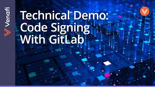 Technical Demo GitLab Code Signing Integration  Paul Cleary [upl. by Jedidiah968]