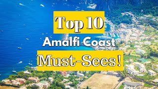 Amalfi Coast Travel Guide 10 UNMISSABLE Places You NEED To See Budget Tips Included [upl. by Olsewski]