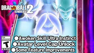 ULTRA INSTINCT AWOKEN SKILL For Custom Characters amp DLC 17 Free Update Roadmap  Xenoverse 2 [upl. by Switzer581]