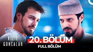 Kızıl Goncalar 20 Bölüm [upl. by Dud]