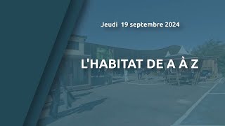 Lhabitat de A à Z [upl. by Amalbergas]